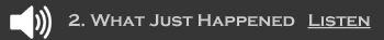 (Listen) What Just Happened