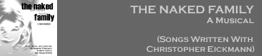 The Naked Family, a Musical
